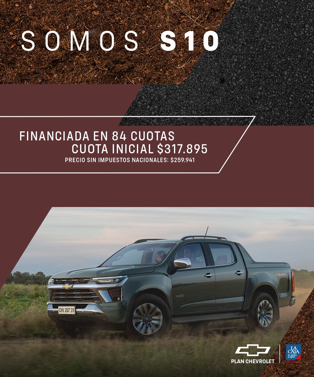 Accedé a tu Chevrolet S10 financiada en 84 cuotas